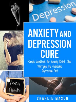 cover image of Anxiety and Depression Cure